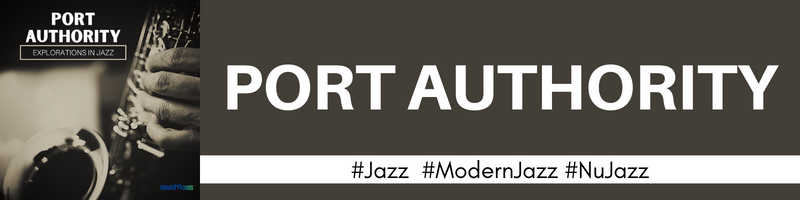 Port Authority - Explorations in Jazz